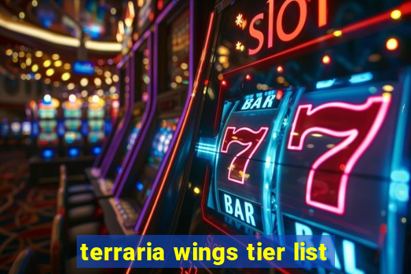 terraria wings tier list